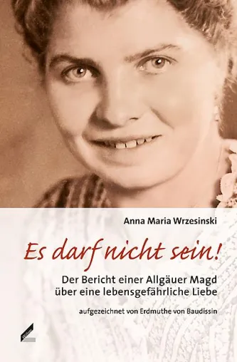 Bild: Anna Wrzesinskis bewegende Lebensgeschichte