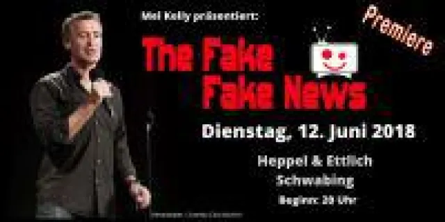 Bild: The Fake Fake News - Premiere!