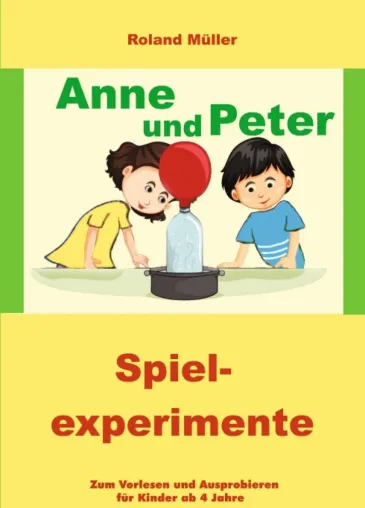 Anne und Peter - Ein kleines Kindersachbuch Bild: Anne und Peter - Ein kleines Kindersachbuch